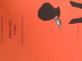 Sabrá volar el mar?