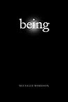 being
