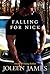 Falling for Nick