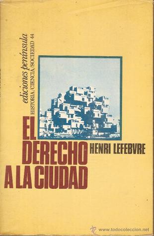 Portada de El derecho a la ciudad, de Henri Lefebvre