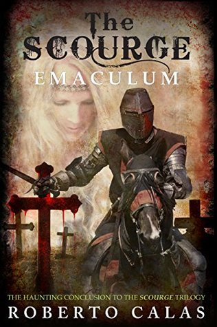 Emaculum (The Scourge #3)