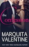 The Confession by Marquita Valentine