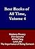 Best Books of All Time, Vol. 4: Madame Bovary by Gustave Flaubert, Don Quixote by Miguel de Cervantes, White Fang by Jack London, Lord Jim by Joseph Conrad, The Importance of Being Earnest by Oscar Wilde