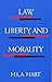 Law, Liberty, and Morality by H.L.A. Hart