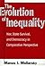 The Evolution of Inequality...