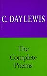 The Complete Poems of C. Day Lewis
