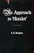 Some Shakespearean Themes and An Approach to ‘Hamlet’