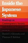 Inside the Japanese System: Readings on Contemporary Society and Political Economy