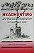 Headhunting and the Social Imagination in Southeast Asia