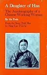 A Daughter of Han: The Autobiography of a Chinese Working Woman