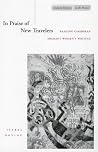 In Praise of New Travelers: Reading Caribbean Migrant Women's Writing