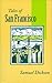 Tales of San Francisco by Samuel Dickson