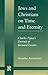 Jews and Christians on Time and Eternity: Charles Péguy’s Portrait of Bernard-Lazare (Stanford Studies in Jewish History and Culture)