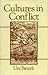 Cultures in Conflict: Encounters between European and Non-European Cultures, 1492 - 1800
