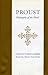 Proust: Philosophy of the N...