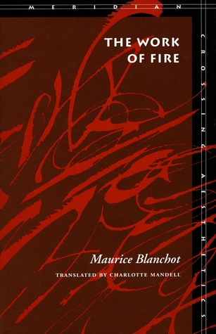 The Work of Fire (Paperback)