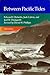 Between Pacific Tides by Edward F. Ricketts