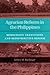 Agrarian Reform in the Philippines: Democratic Transitions and Redistributive Reform