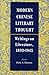 Modern Chinese Literary Thought: Writings on Literature, 1893-1945
