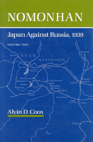 Nomonhan: Japan Against Russia, 1939 (Paperback)