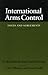 International Arms Control: Issues and Agreements, Second Edition (Studies in Intl Security and Arm Control)