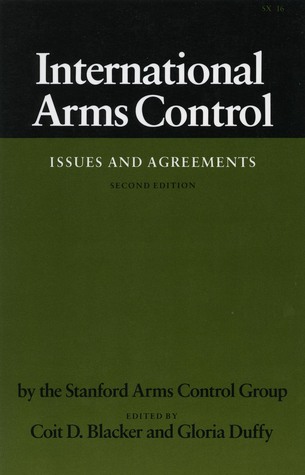 International Arms Control: Issues and Agreements, Second Edition (Studies in Intl Security and Arm Control)