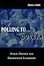 Polling to Govern: Public Opinion and Presidential Leadership