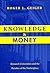 Knowledge and Money: Research Universities and the Paradox of the Marketplace