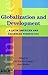 Globalization and Development by Juan Martin