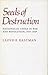 Seeds of Destruction: Nationalist China in War and Revolution, 1937-1949