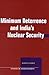Minimum Deterrence and India’s Nuclear Security (Studies in Asian Security)