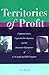 Territories of Profit: Comm...