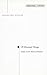 Of Minimal Things: Studies on the Notion of Relation (Cultural Memory in the Present)