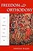 Freedom and Orthodoxy: Isla...