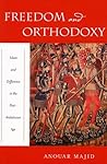 Freedom and Orthodoxy: Islam and Difference in the Post-Andalusian Age