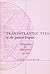 Transatlantic Ties in the Spanish Empire by Ida Altman