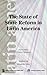 The State of State Reform in Latin America by Eduardo Lora