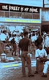The Street Is My Home: Youth and Violence in Caracas