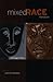 Mixed Race Literature by Jonathan Brennan