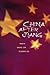 China after Jiang by Gang Lin