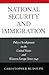 National Security and Immigration by Christopher Rudolph