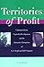 Territories of Profit by Gary Fields