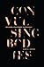 Convulsing Bodies: Religion...