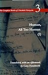 Human, All Too Human by Friedrich Nietzsche
