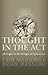 Thought in the Act: Passage...