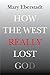 How the West Really Lost God: A New Theory of Secularization