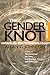 The Gender Knot by Allan G. Johnson