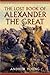 The Lost Book of Alexander the Great