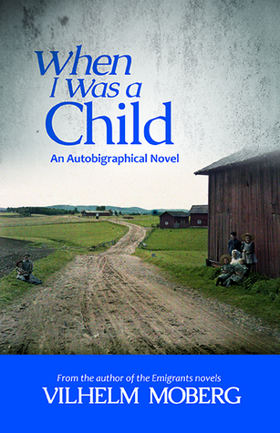 When I Was a Child: An Autobiographical Novel