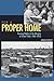 For a Proper Home: Housing Rights in the Margins of Urban Chile, 1960-2010 (Pitt Latin American Series, 349)
